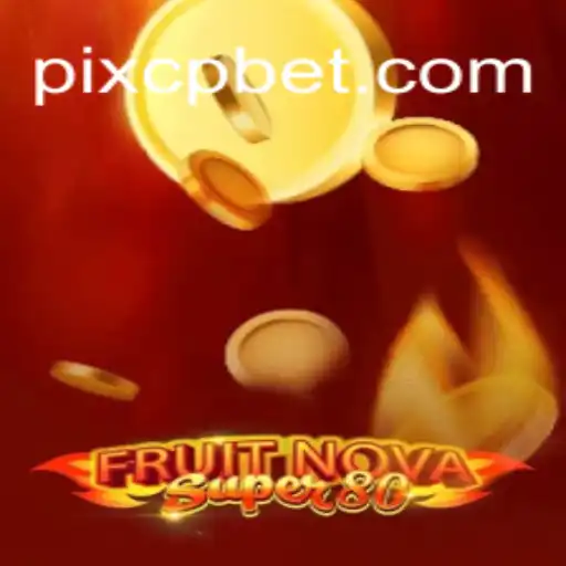 FruitNovaSuper80: Explore the Exciting World of Online Slots on CPBET.COM